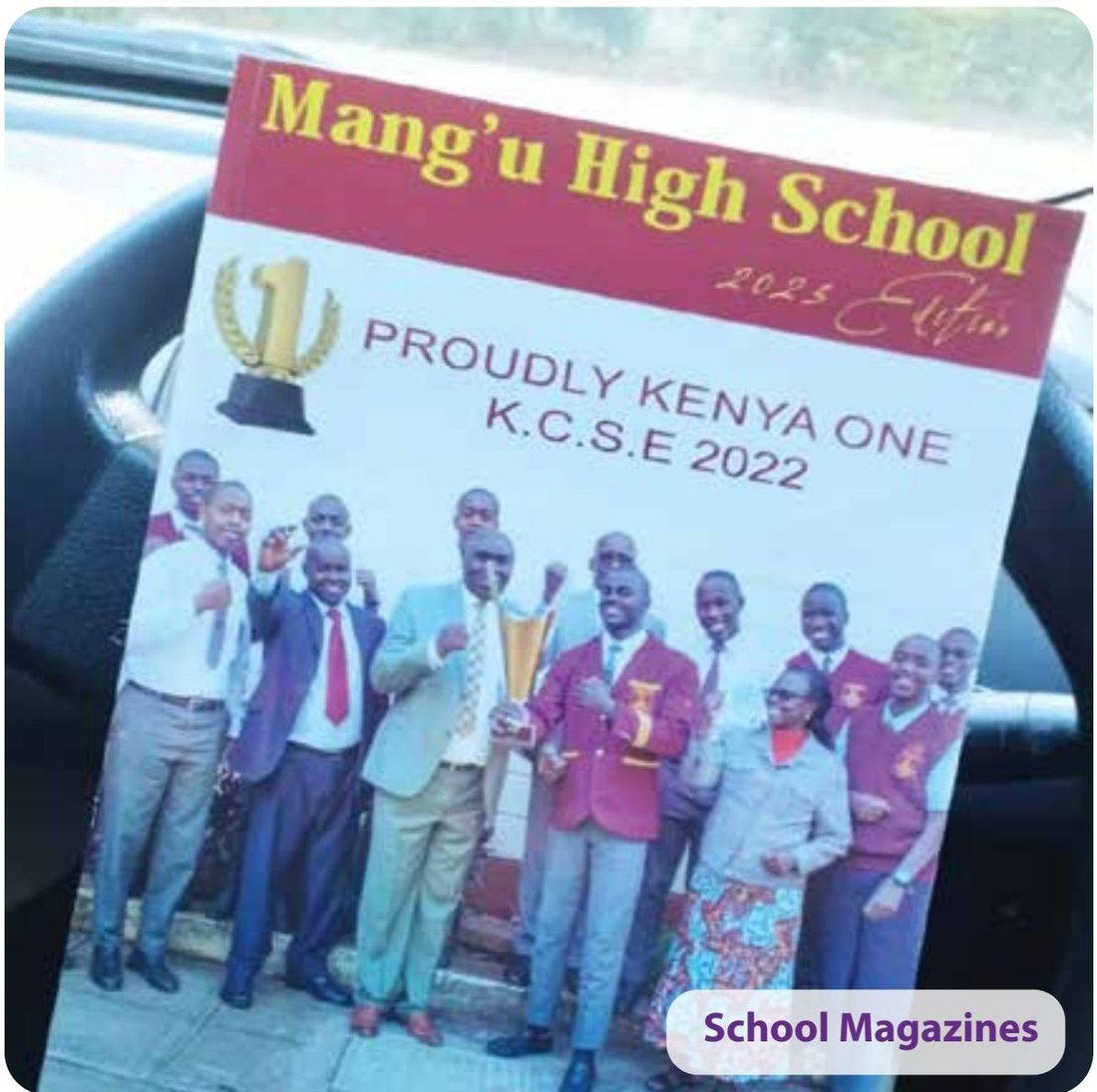 School magazine production for Mang'u High School — Print & Stationery by Brand It KE in Kenya